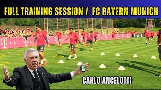 Full Training Session  Carlo Ancelotti FC Bayern Munich