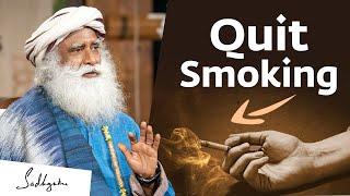 How to Quit Smoking Effortlessly  Sadhguru