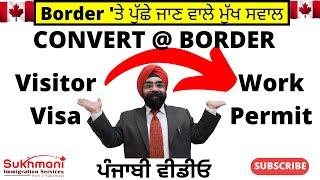 Most common questions visitors could be asked during Flagpoling Punjabi VideoSukhmani Immigration