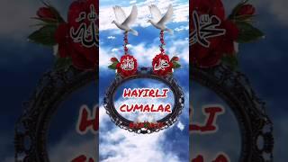 Hayırlı cumalar #cumamesajlariresimli #keşfet #cumamesajıvideoları