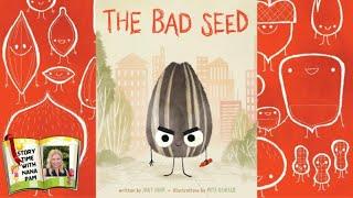 The Bad Seed  The Food Group Series  ANIMATED kids read aloud book