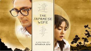 The Japanese Wife 2010 Full Movie