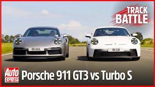 Porsche 911 GT3 vs 911 Turbo S track battle Steve Sutcliffe on the limit  Auto Express