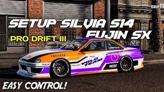 SETUP FUJIN SX  SILVIA S14 PRO DRIFT III EASY CONTROL  CarX Drift Racing 2