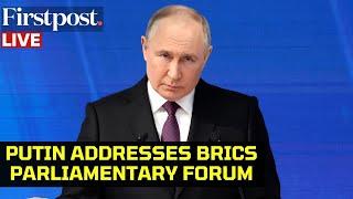 Vladimir Putin LIVE Russian President Putin Attends 10th BRICS Parliamentary Forum in St Petersburg