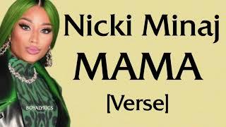 Nicki Minaj - MAMA Verse - Lyrics ended up at her own burial