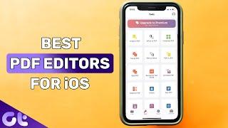 Top 5 Best Free PDF Editors for iOS  Guiding Tech