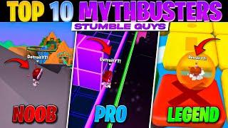 Top 10 Mythbusters in Stumble Guys #4  Ultimate Guide to Become a Pro