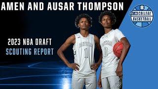 2023 NBA Draft Scouting Report Can the Thompson Twins crash in the top 2 of the draft?