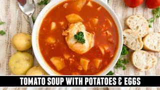 Tomato Soup with Potatoes & Eggs  HEALTHY and Delicious Recipe