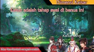 Battle Through The Heavens l Benua Kaisar episode 02