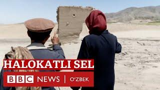 Afgonistondagi sel va suv toshqinlari  butun boshli qishloqlarni yuvib ketdi - BBC Ozbek Dunyo