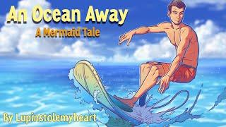 M4F - An Ocean Away Mermaid Listener Boyfriend ASMR Boyfriend RPBittersweet