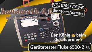 Gerätetester Fluke 6500-2 Vorstellung SKI & II VDE0701+ VDE0702 +  DGUV3 Prüfungen mit dem König?