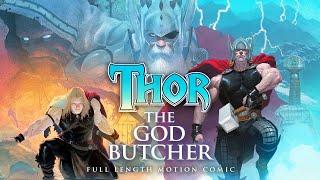THE MIGHTY THOR GOD BUTCHER SAGA Complete Story