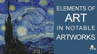 ELEMENTS OF ART IN FAMOUS ARTWORKS