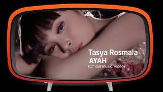 Tasya Rosmala - Ayah Official Music Video