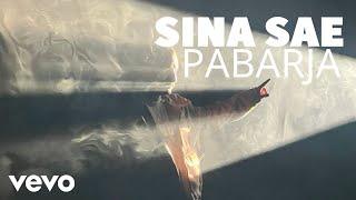 Sina Sae - Pabarja  Official Video 