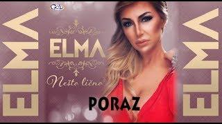 ELMA - PORAZ - Audio 2018