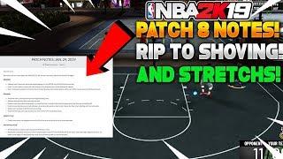 NBA 2K19 PATCH 8 EVERYTHING YOU NEED TO KNOW RIP TO SHOVING AND STRECH BIGS