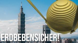 Dieser Wolkenkratzer ist resistent gegen Erdbeben - Taipei 101