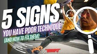 5 Signs You Have Poor Technique And How to Fix Them