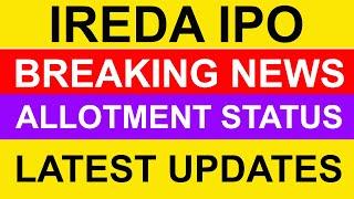 IREDA IPO latest news  ireda ipo listing  ireda ipo allotment status  ireda ipo gmp today