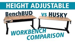 Home Depot Husky Workbench vs. BenchBUD Workbench Height Adjustable Workbench Full Comparison