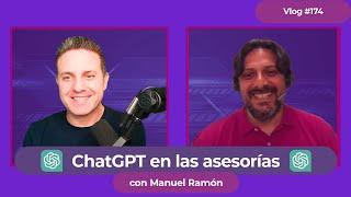 #174 El ChatGPT en las asesorías contables fiscales y laborales