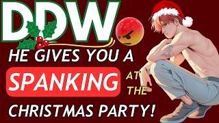HE SPANKS YOU AT THE CHRISTMAS PARTY  BF ASMR ASMR BOYFRIEND ROLEPLAY  DADDY ASMR  SHOCKING END