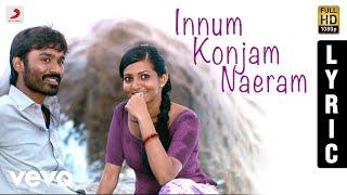 Maryan - Innum Konjam Naeram Tamil Lyric  A.R. Rahman  Dhanush