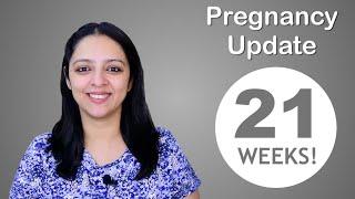 Week 21 Pregnancy Update  प्रेगनेंसी का इकिस्वा हफ्ता कैसा होता है?