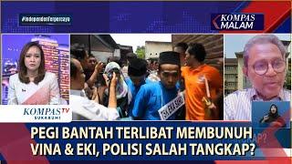 Pegi Bantah Terlibat Membunuh Vina & Eki Polisi Salah Tangkap?