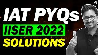 IAT 2022 Physics Solutions  IAT PYQs  IISER Aptitude Test  Eduniti  Mohit Sir