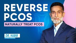 Natural Ways To Reverse PCOS - How To Naturally​ Treat PCOS