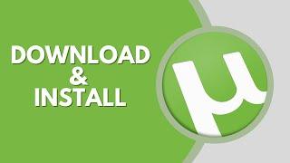 How To Download & Install uTorrent on Windows 1110 2024