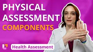 Physical Assessment Components - Health Assessment for Nursing  @LevelUpRN