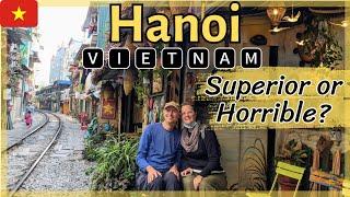 𝗛𝗔𝗡𝗢𝗜 𝗩𝗜𝗘𝗧𝗡𝗔𝗠 - The Most Terrific And Horrible Things About Hanoi