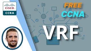 Free CCNA  VRF  Day 54 part 3  CCNA 200-301 Complete Course