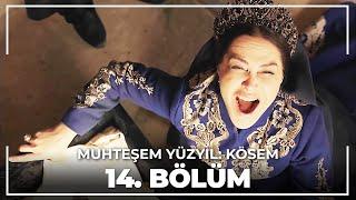 Muhteşem Yüzyıl Kösem 14.Bölüm HD