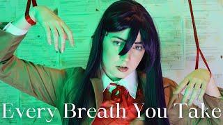 Every Breath You Take Yuri Doki Doki Literature Club CMV  DDLC Cosplay Music video