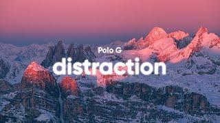 Polo G - Distraction Clean - Lyrics