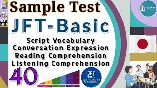 Latihan Soal JFT Basic A2. 40 Script Vocabulary Conversation Expression Listening and Reading