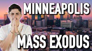 People Are Fleeing Minneapolis At RECORD-PACE Five Reasons WHY