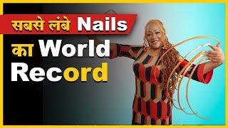 Longest Nails in the world  World Record Nails  FactStar