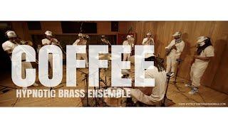 Hypnotic Brass Ensemble - Coffee BBOJ In-Studio Session