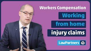 Working from home injury claims  Law Partners