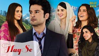 Haq Se  Hindi Full Movie  Rajeev Khandelwal Surveen Chawla Simone Singh  Hindi Movie 2024