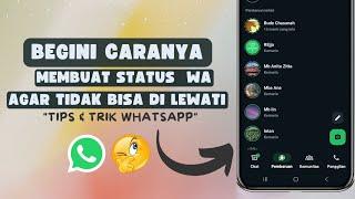 How to Make Status on WhatsApp Cant be Skipped or Skipped