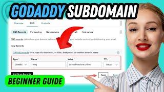 How to create a subdomain in godaddy UPDATED